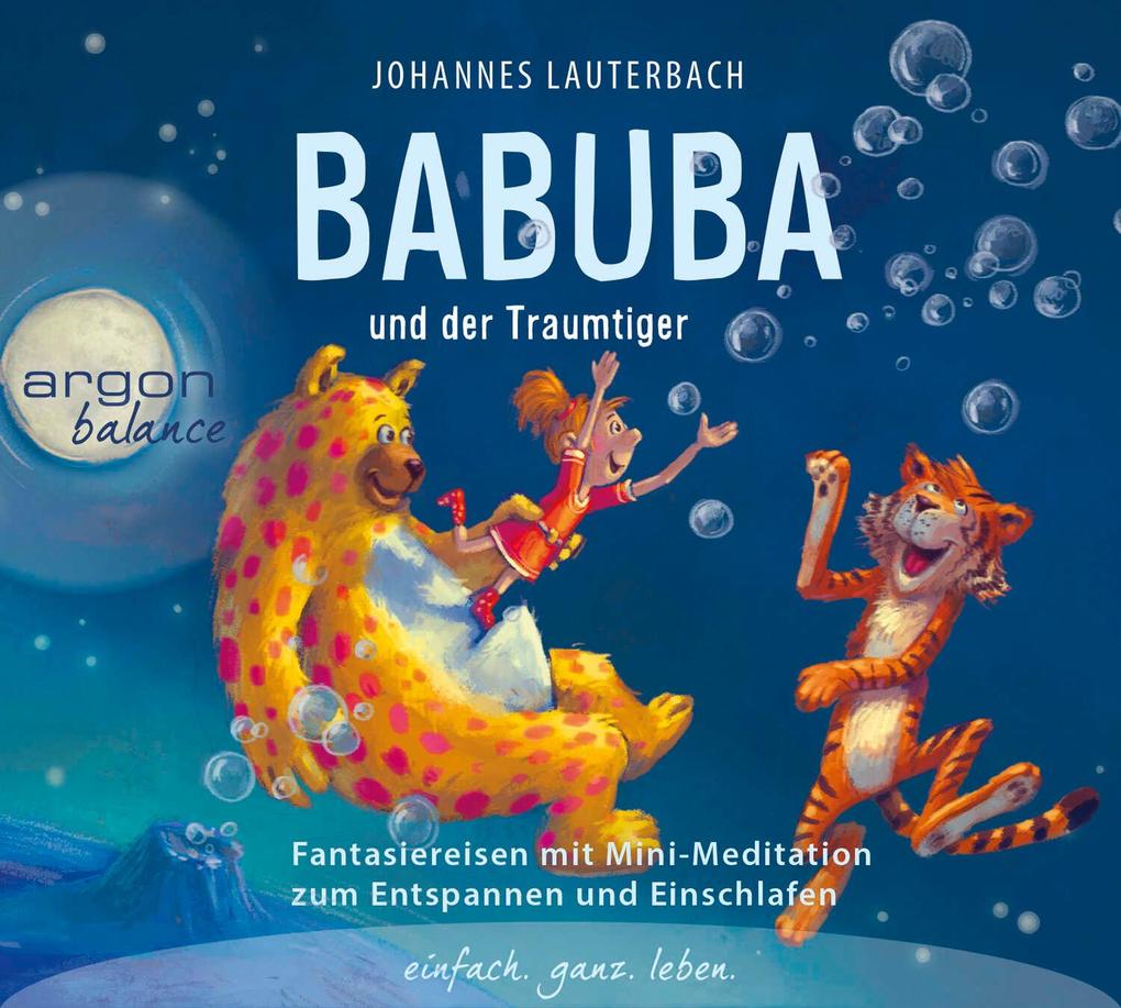 Produktbild: Babuba und der Traumtiger | Johannes Lauterbach
