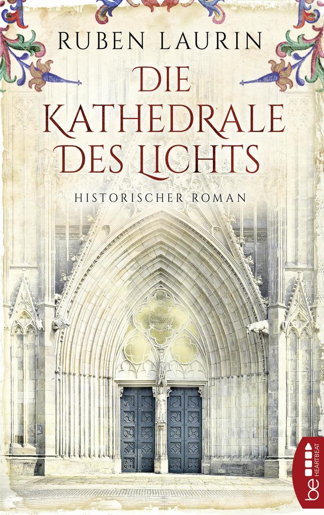Produktbild: Die Kathedrale des Lichts | Ruben Laurin