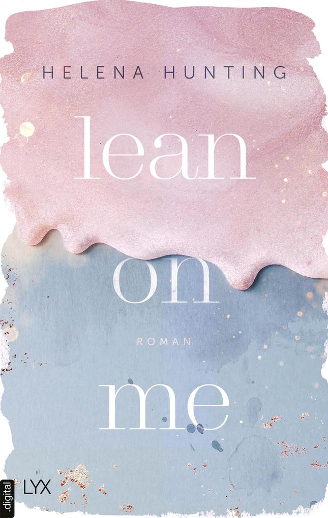 Produktbild: Lean on Me | Helena Hunting