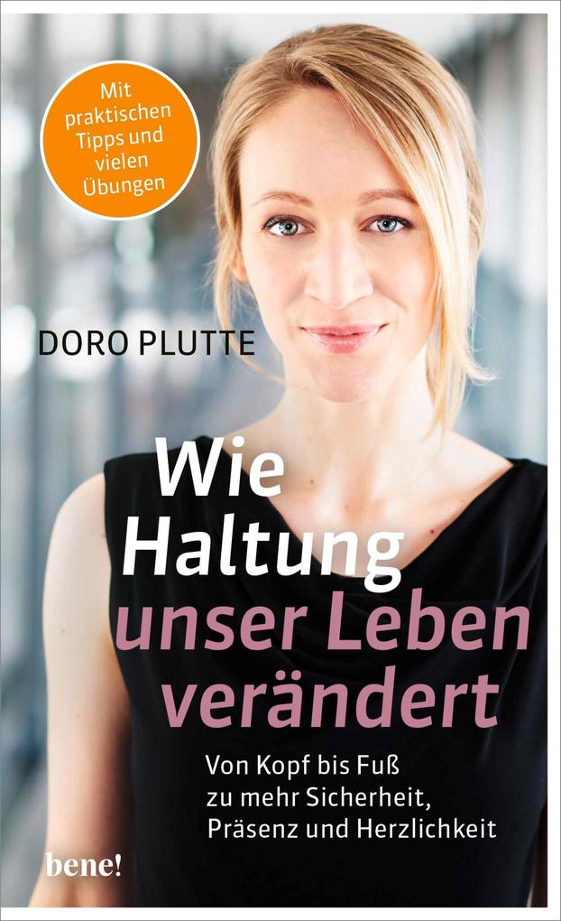 Produktbild: Wie Haltung unser Leben verändert | Doro Plutte