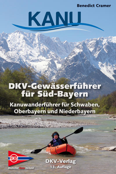 Produktbild: DKV-Gewässerführer für Süd-Bayern | Benedict Cramer