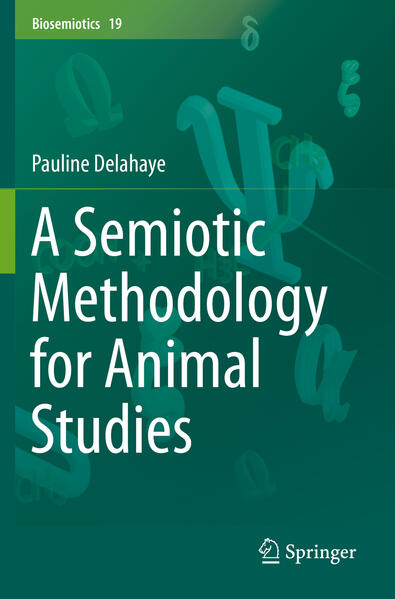 Produktbild: A Semiotic Methodology for Animal Studies | Pauline Delahaye