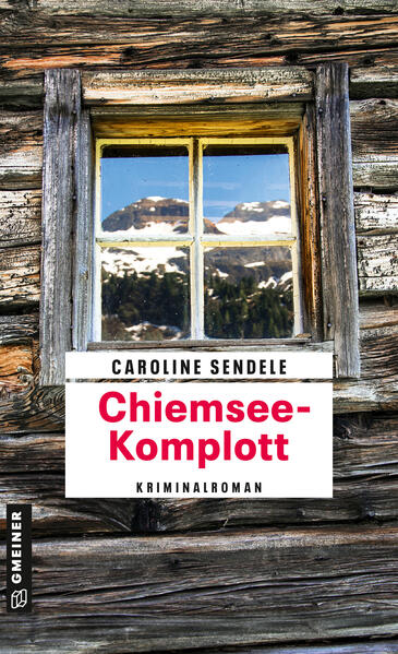 Produktbild: Chiemsee-Komplott | Caroline Sendele