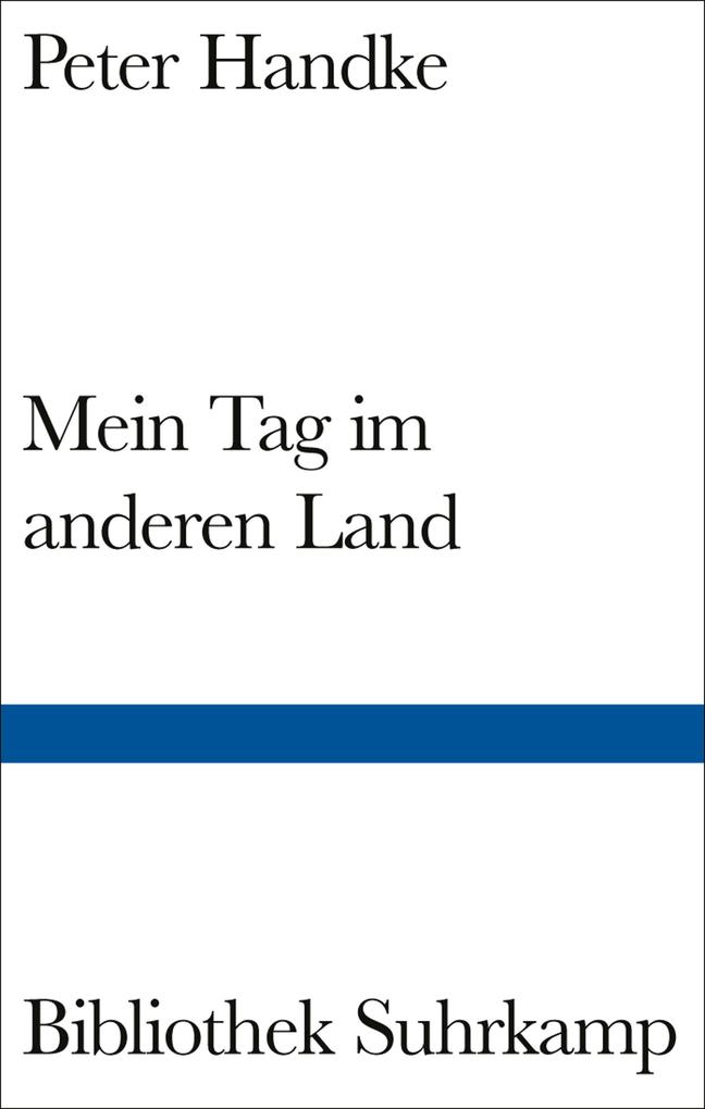 Produktbild: Mein Tag im anderen Land | Peter Handke