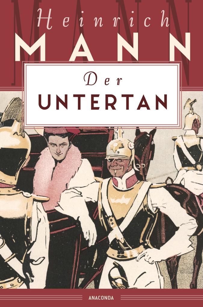 Produktbild: Der Untertan | Heinrich Mann