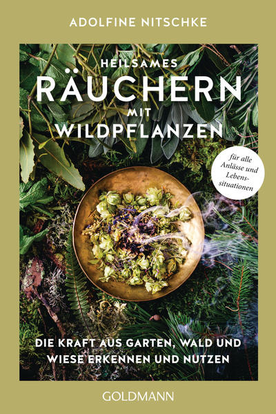 Produktbild: Heilsames Räuchern mit Wildpflanzen | Adolfine Nitschke
