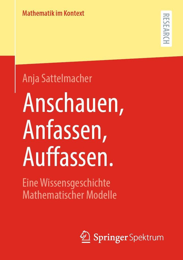Produktbild: Anschauen, Anfassen, Auffassen. | Anja Sattelmacher