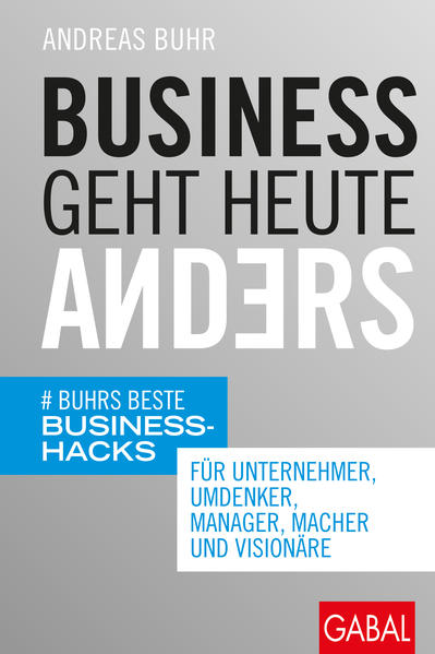 Produktbild: Business geht heute anders | Andreas Buhr