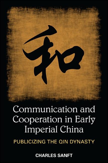 Produktbild: Communication and Cooperation in Early Imperial China | Charles Sanft