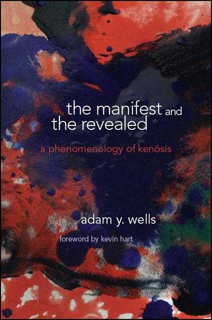 Produktbild: The Manifest and the Revealed | Adam Y. Wells