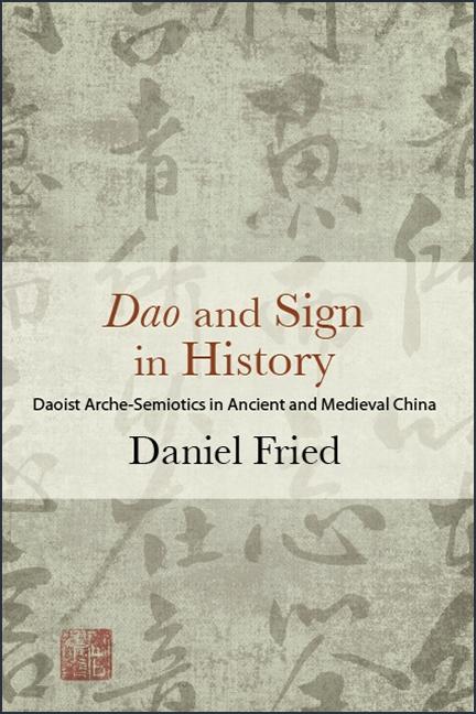 Produktbild: Dao and Sign in History | Daniel Fried