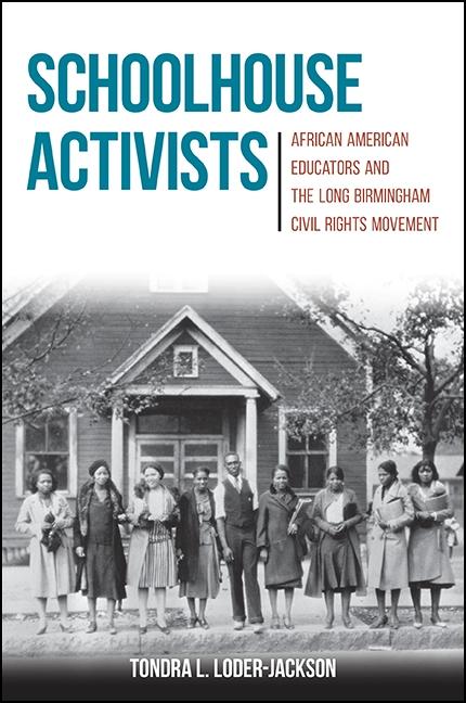 Produktbild: Schoolhouse Activists | Tondra L. Loder-Jackson
