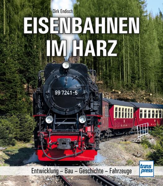 Produktbild: Eisenbahnen im Harz | Dirk Endisch