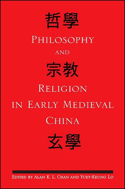 Produktbild: Philosophy and Religion in Early Medieval China