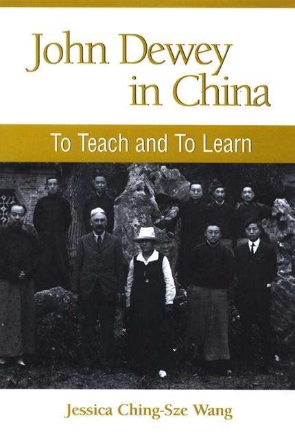 Produktbild: John Dewey in China | Jessica Ching-Sze Wang