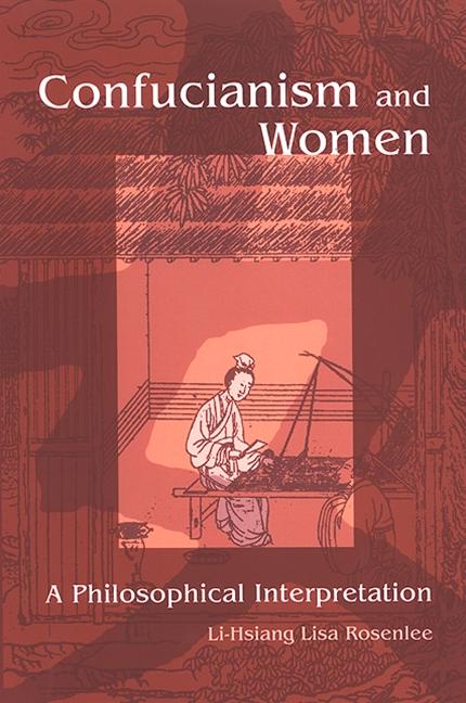 Produktbild: Confucianism and Women | Li-Hsiang Lisa Rosenlee