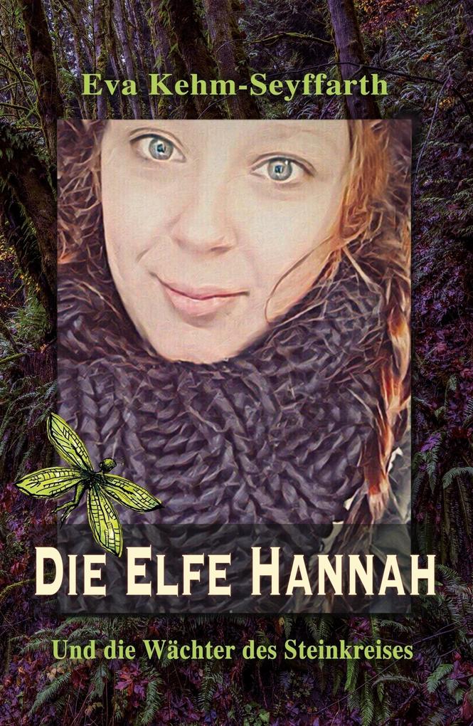 Produktbild: Die Elfe Hannah | Eva Kehm-Seyffarth