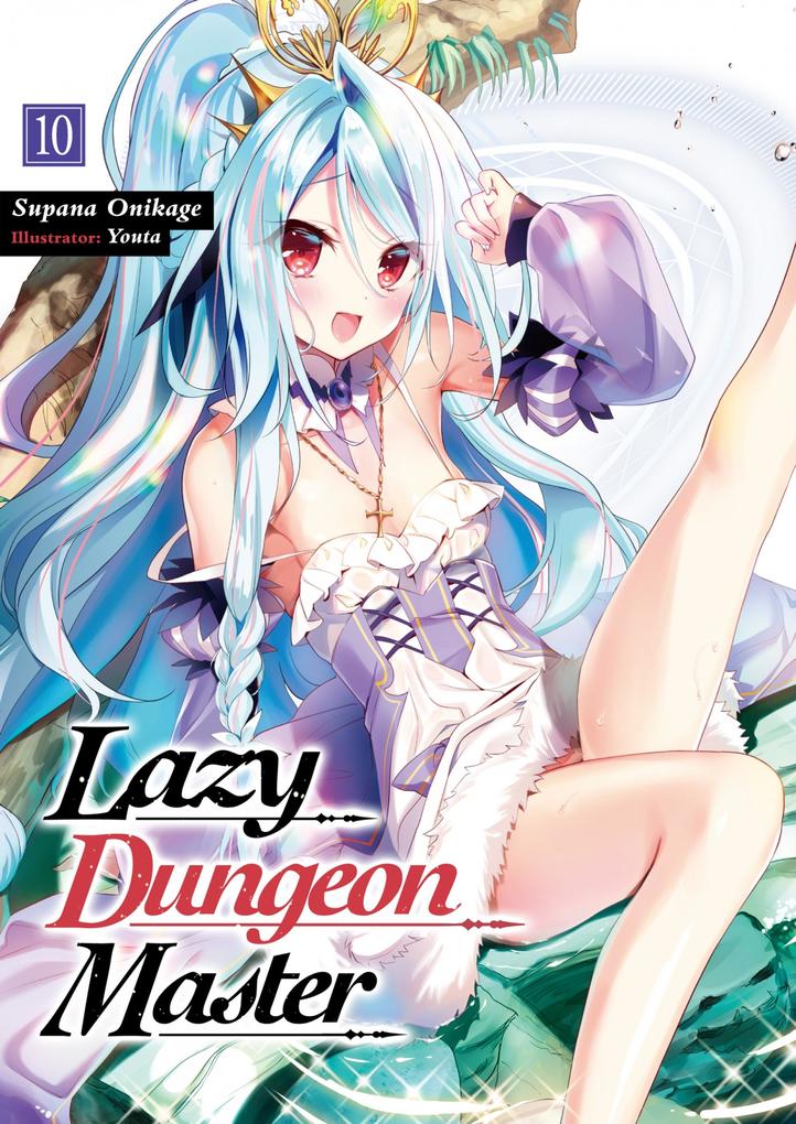Produktbild: Lazy Dungeon Master: Volume 10 | Supana Onikage