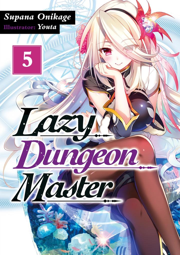 Produktbild: Lazy Dungeon Master: Volume 5 | Supana Onikage
