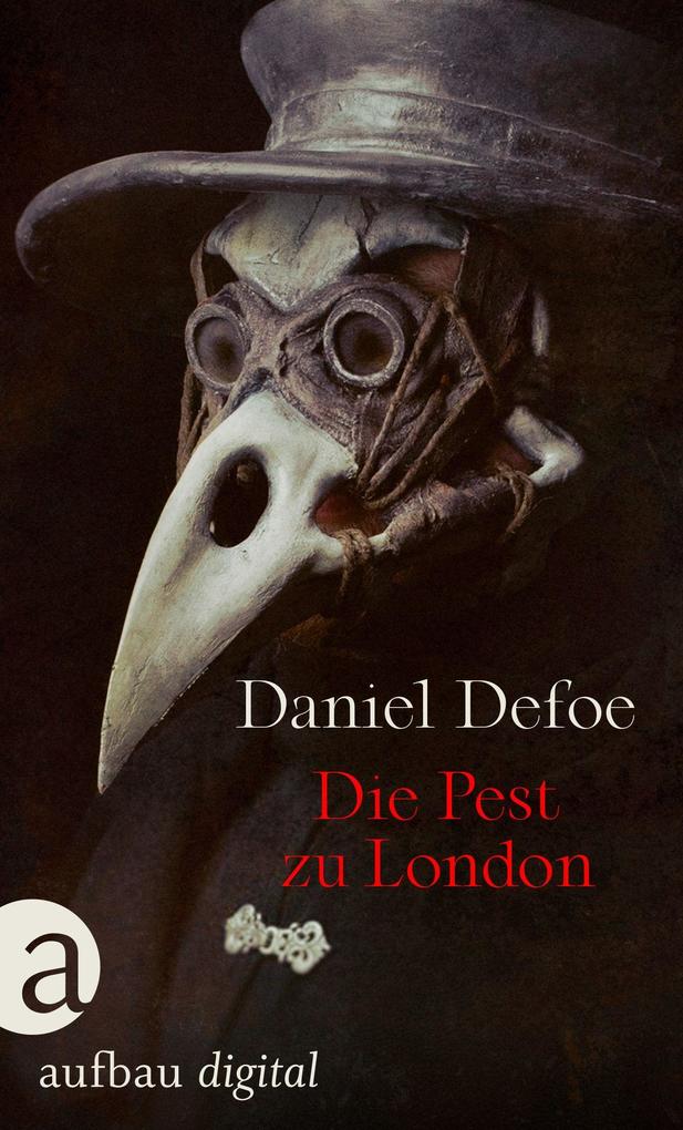 Produktbild: Die Pest in London | Daniel Defoe