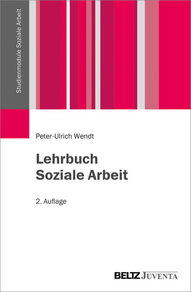 Produktbild: Lehrbuch Soziale Arbeit | Peter-Ulrich Wendt