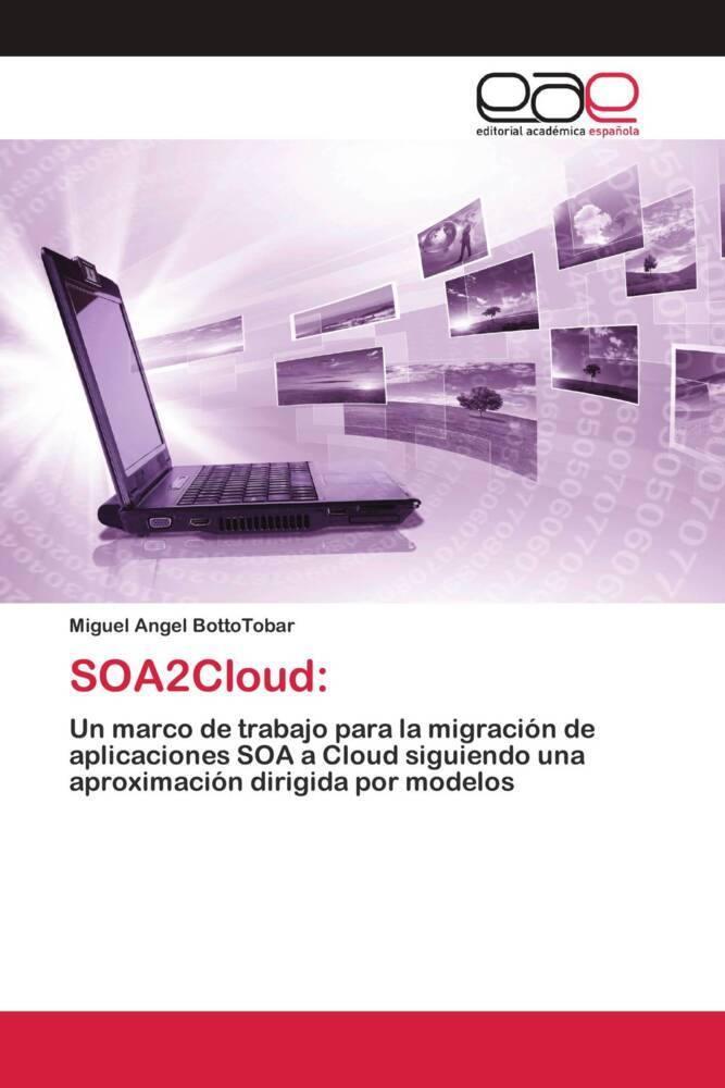 Produktbild: SOA2Cloud: | Miguel Angel BottoTobar