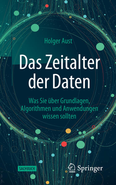 Produktbild: Das Zeitalter der Daten | Holger Aust