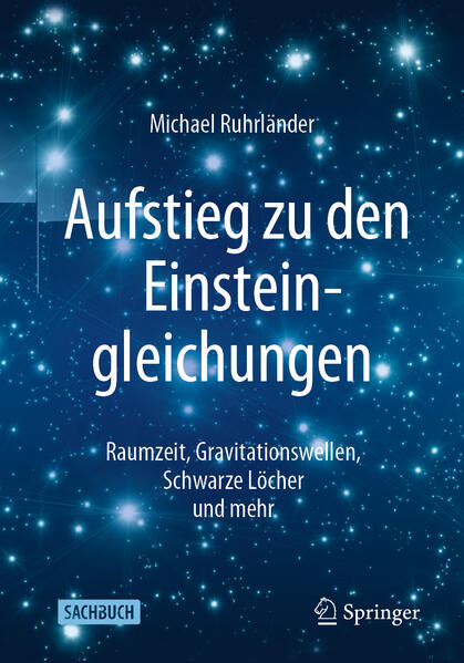 Produktbild: Aufstieg zu den Einsteingleichungen | Michael Ruhrländer