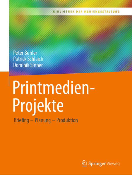 Produktbild: Printmedien-Projekte | Peter Bühler, Patrick Schlaich, Dominik Sinner