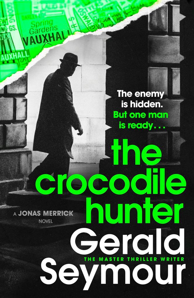 Produktbild: The Crocodile Hunter | Gerald Seymour
