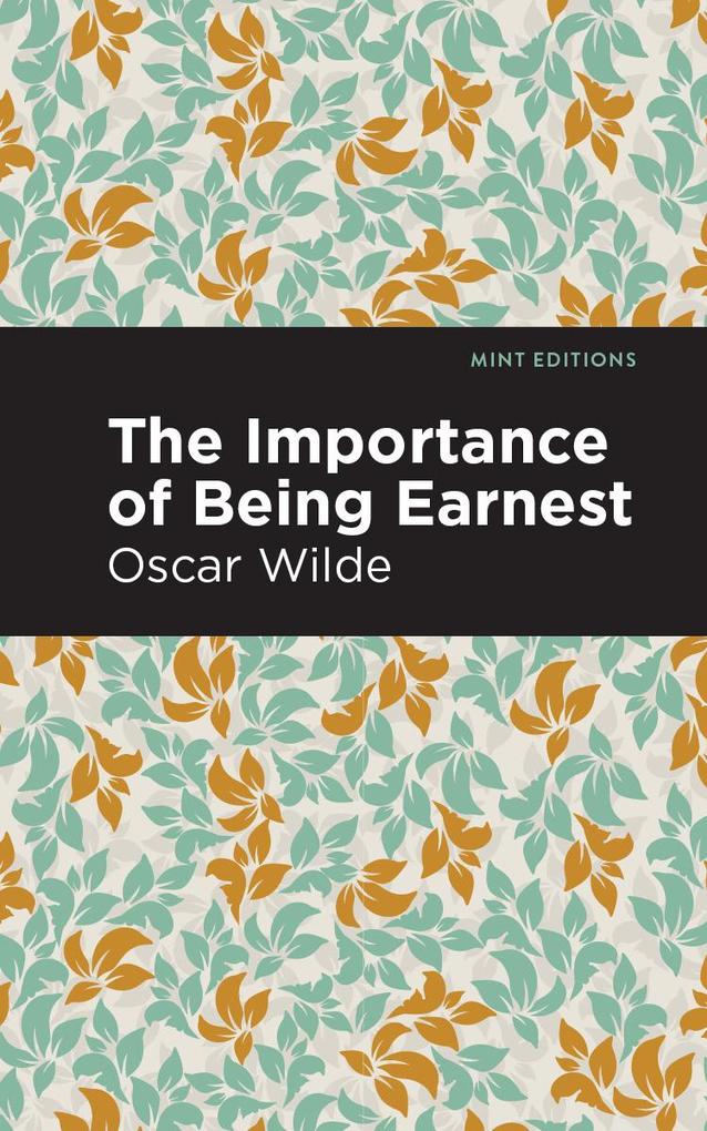 Produktbild: The Importance of Being Earnest | Oscar Wilde