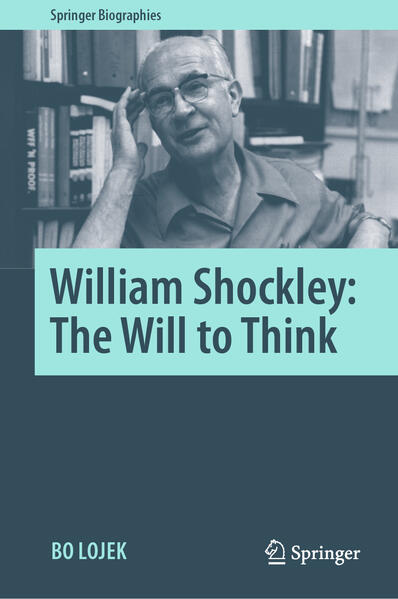 Produktbild: William Shockley: The Will to Think | Bo Lojek