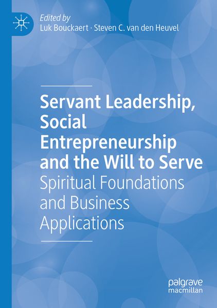 Produktbild: Servant Leadership, Social Entrepreneurship and the Will to Serve