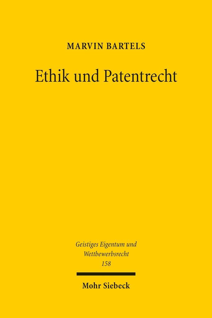 Produktbild: Ethik und Patentrecht | Marvin Bartels