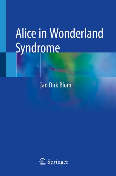 Produktbild: Alice in Wonderland Syndrome | Jan Dirk Blom