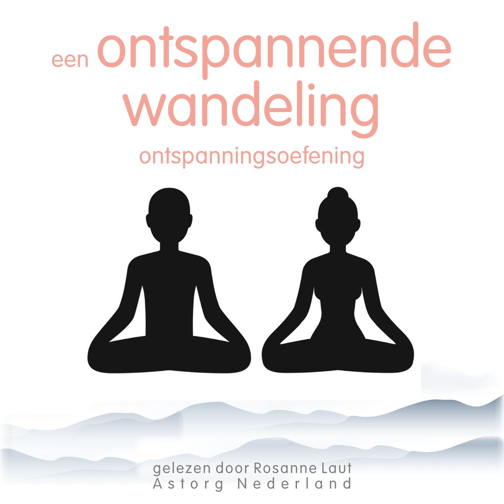 Produktbild: Een ontspannende wandeling: Ontspanningsoefening | Frédéric Garnier