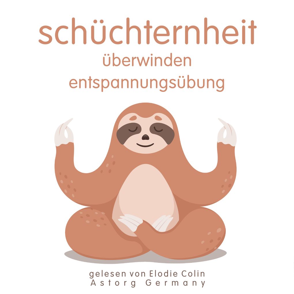 Produktbild: Schüchternheit überwinden Entspannungsübung | Frédéric Garnier