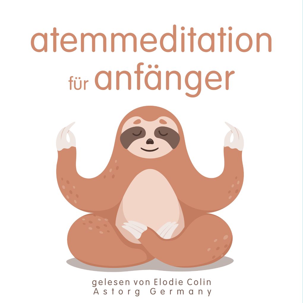 Produktbild: Atemmeditation für Anfänger | Frédéric Garnier