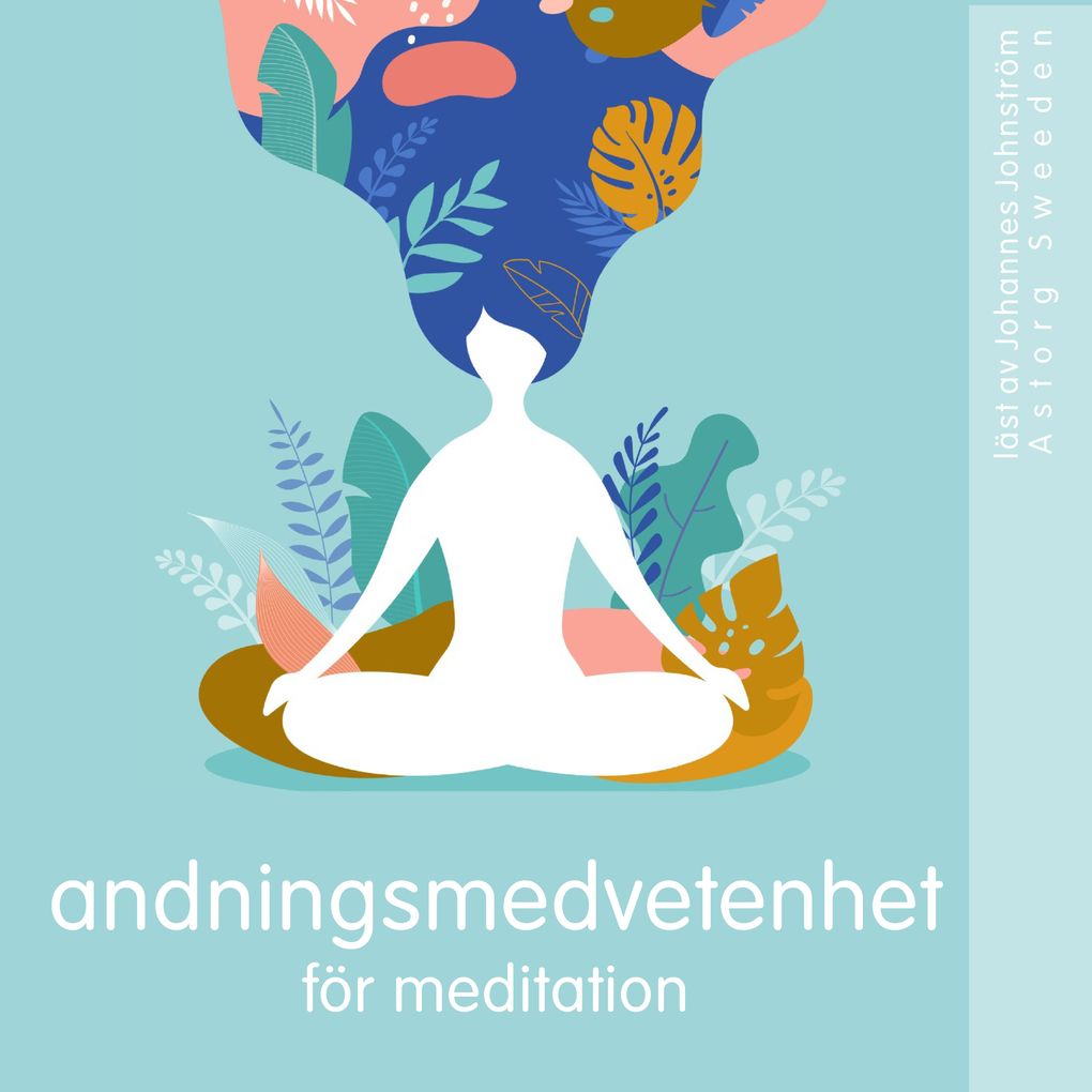 Produktbild: Andningsmedvetenhet för meditation | Frédéric Garnier