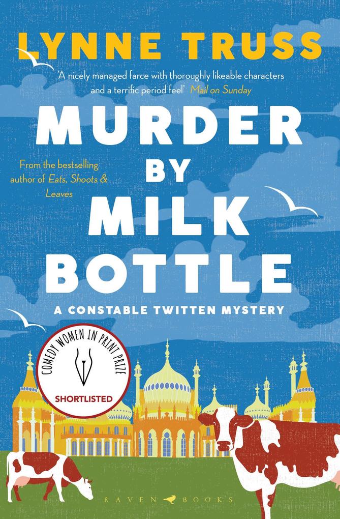Produktbild: Murder by Milk Bottle | Lynne Truss