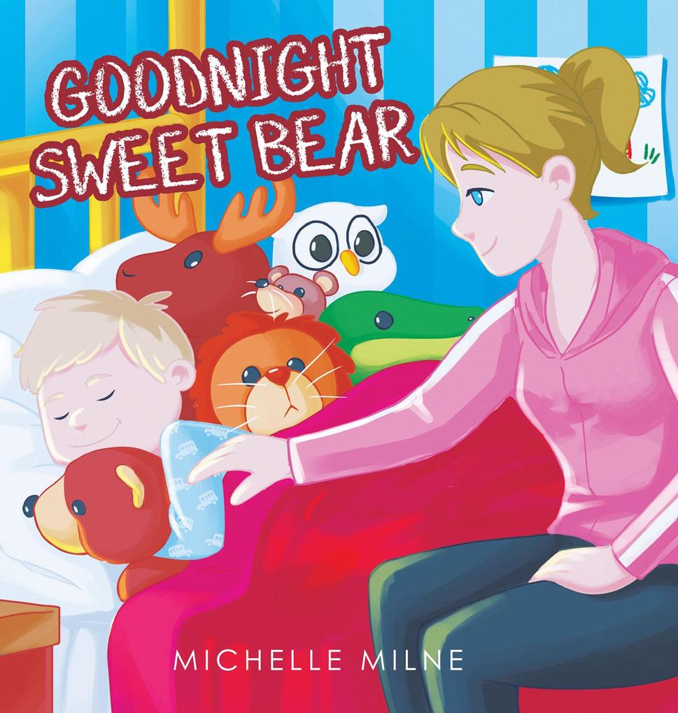 Produktbild: Goodnight Sweet Bear | Michelle Milne