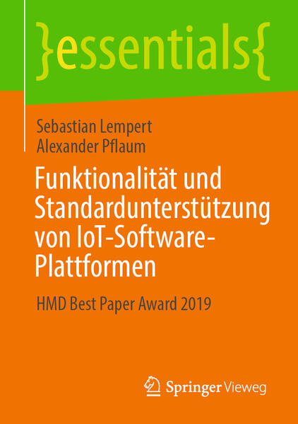 Produktbild: Funktionalität und Standardunterstützung von IoT-Software-Plattformen | Sebastian Lempert, Alexander Pflaum
