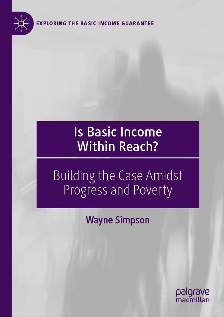 Produktbild: Is Basic Income Within Reach? | Wayne Simpson