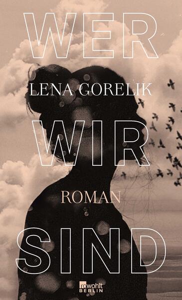 Produktbild: Wer wir sind | Lena Gorelik