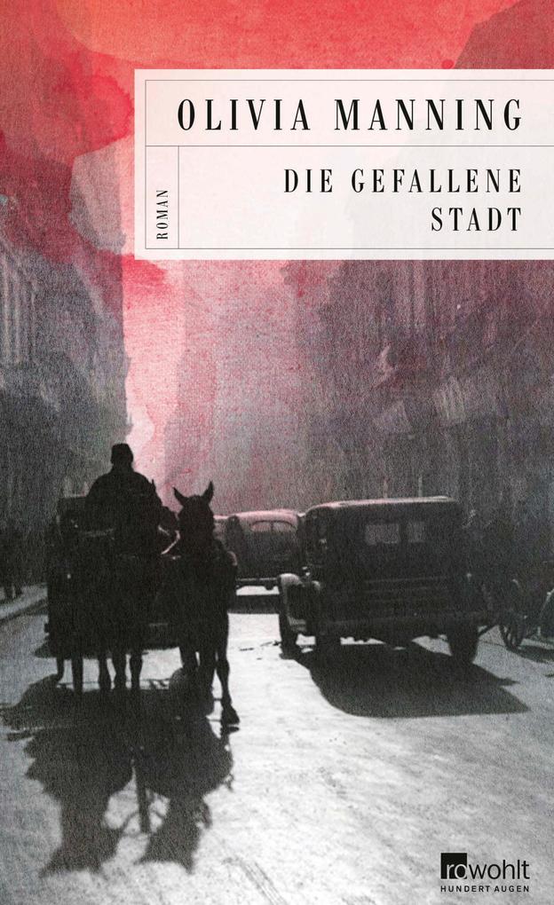 Produktbild: Die gefallene Stadt | Olivia Manning