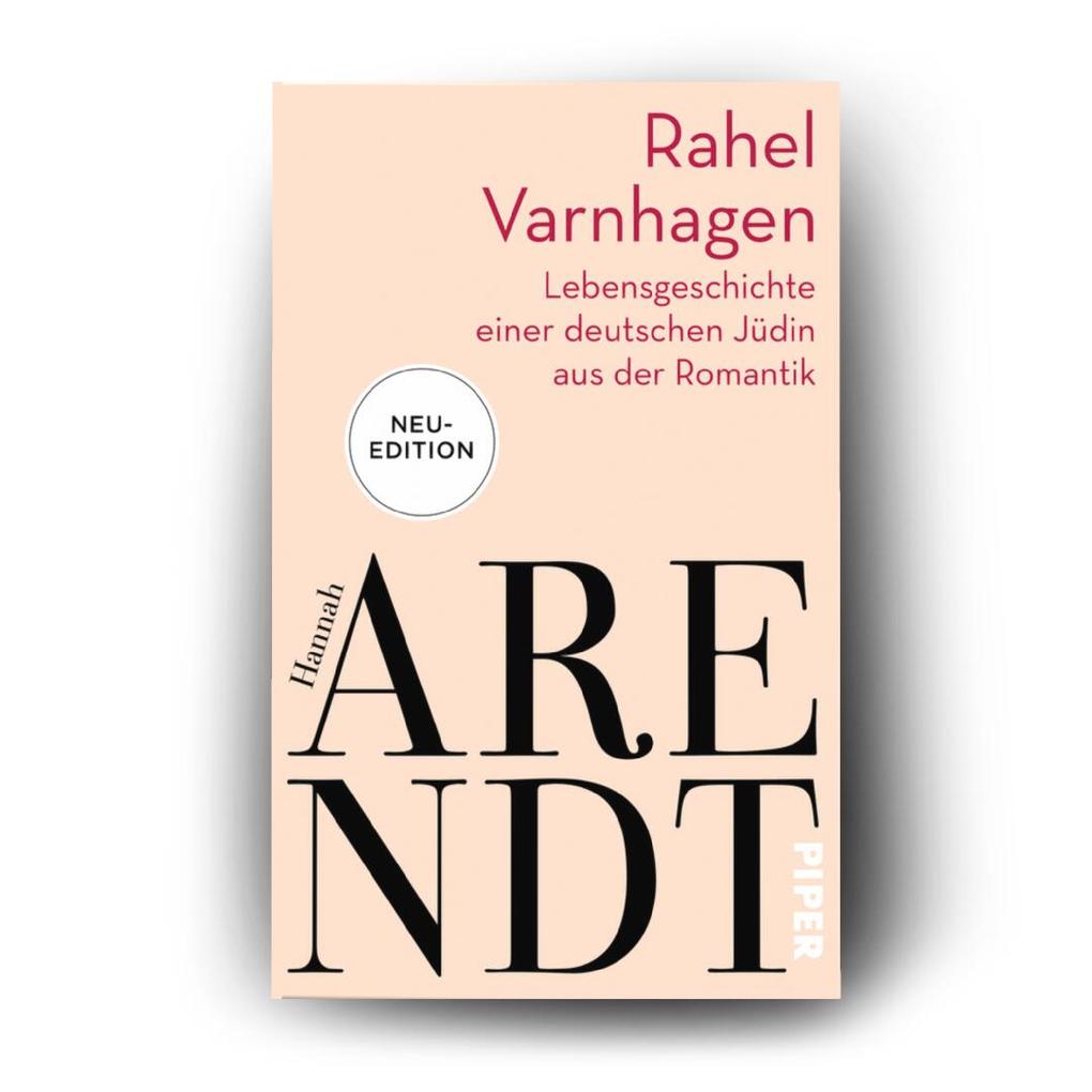 Weitere Ansicht: Rahel Varnhagen | Hannah Arendt