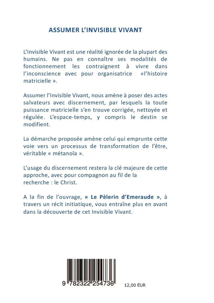 Weitere Ansicht: Assumer l'Invisible Vivant | Claude Vankerrebrouck