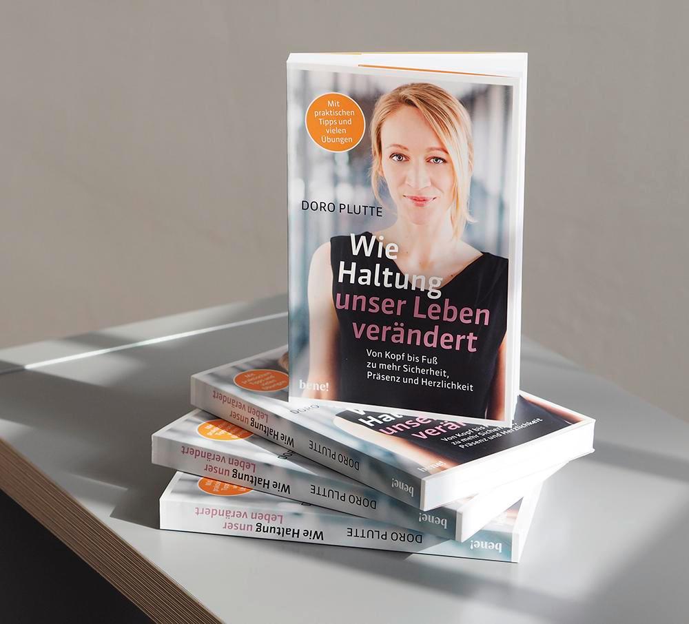 Weitere Ansicht: Wie Haltung unser Leben verändert | Doro Plutte