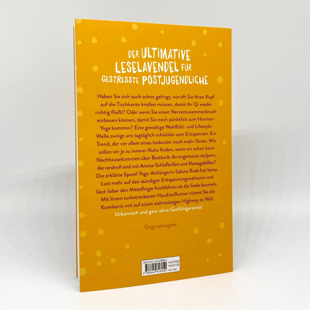 Weitere Ansicht: Lassen Sie mich durch, ich muss zum Yoga | Sabine Bode