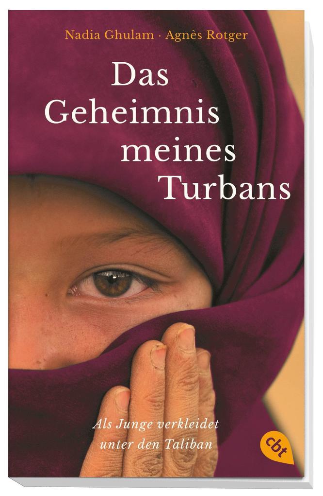 Weitere Ansicht: Das Geheimnis meines Turbans | Nadia Ghulam, Agnès Rotger